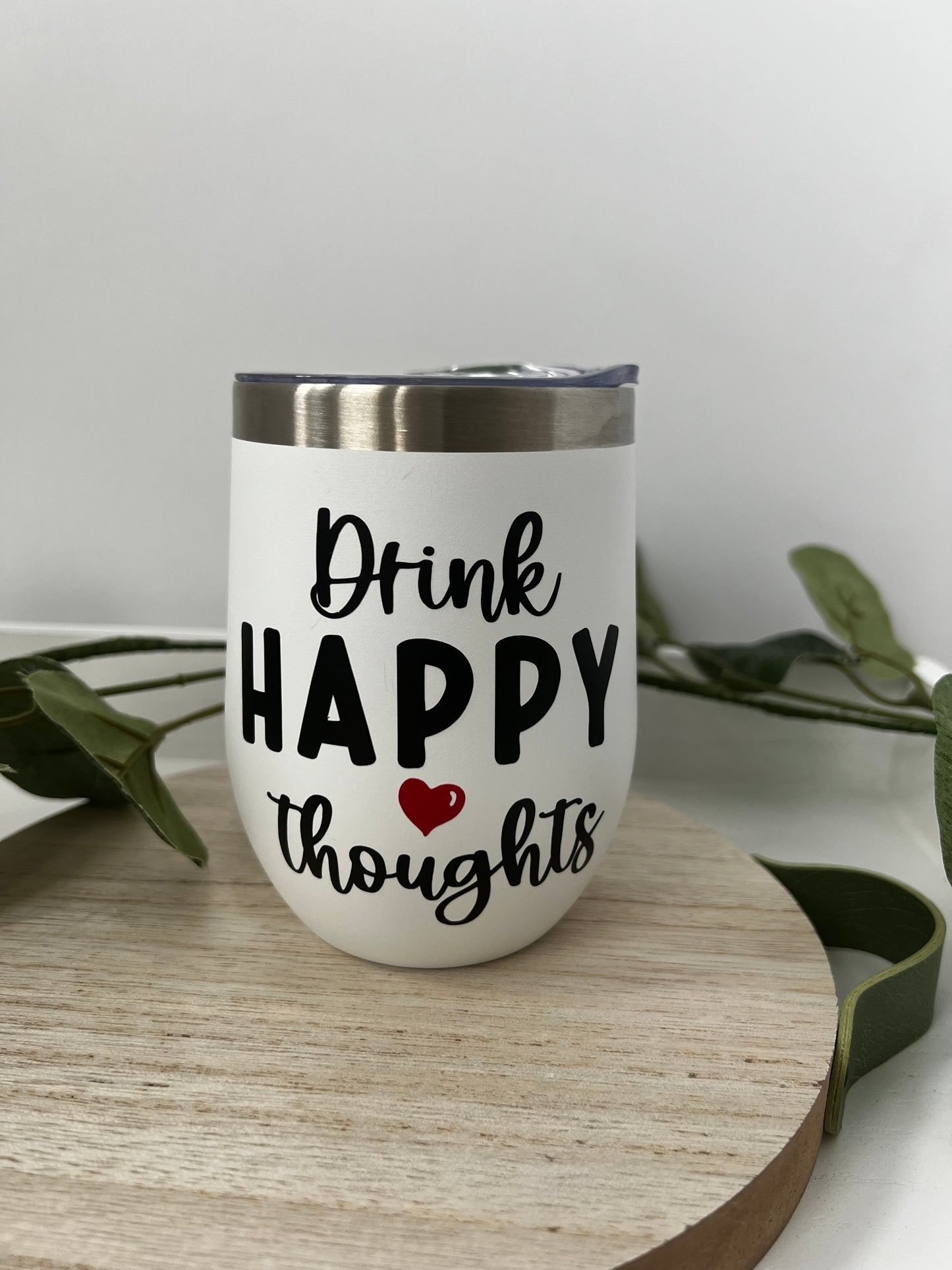 Drink Happy Thoughts Trendy Wine Tumbler with Lid and Straw - ChambrayandSandCustomGifts