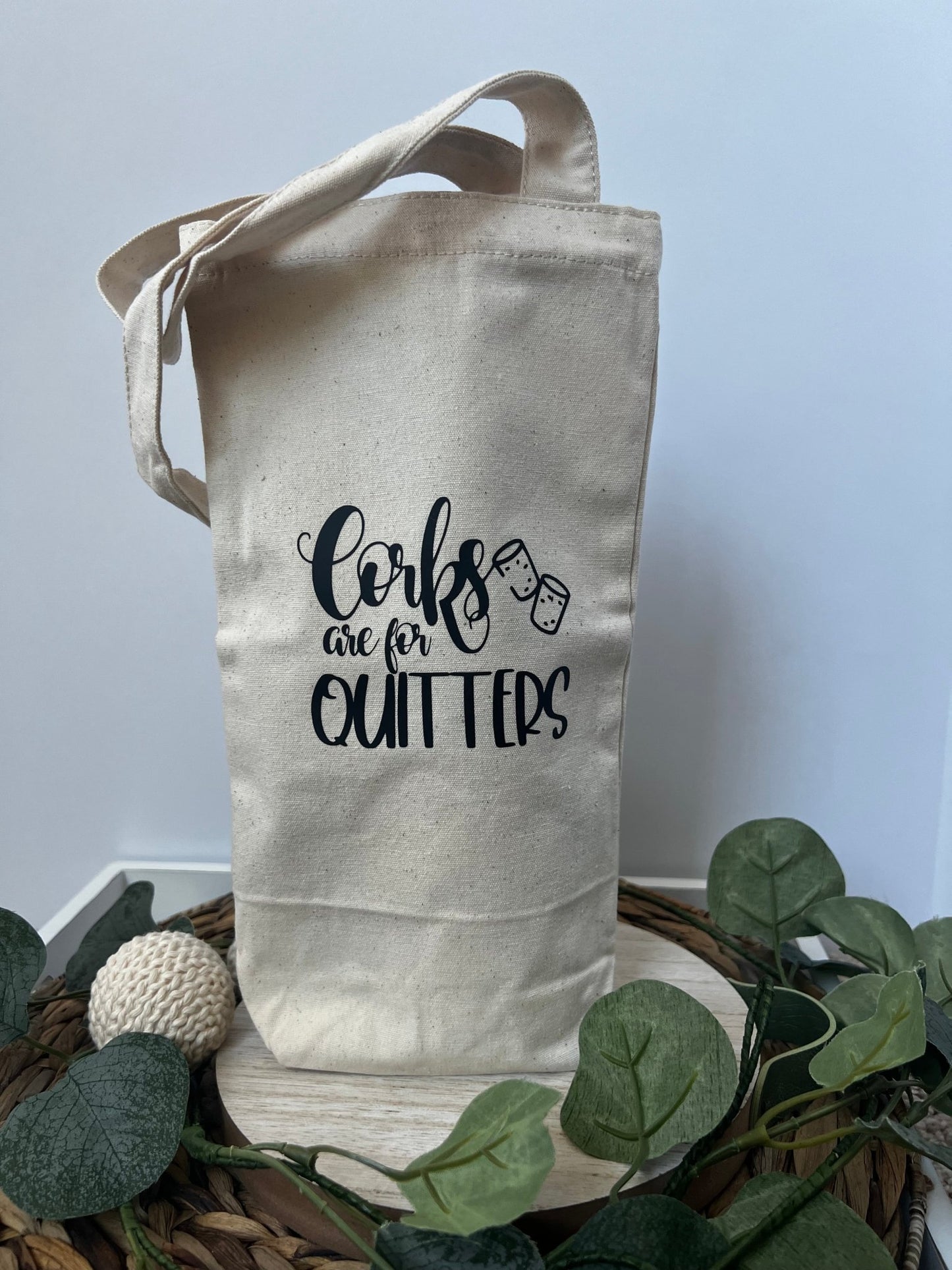 Corks are for Quitters Canvas Wine Bag | Canvas Wine Tote Bag | 100% Cotton Tote Bag - ChambrayandSandCustomGifts