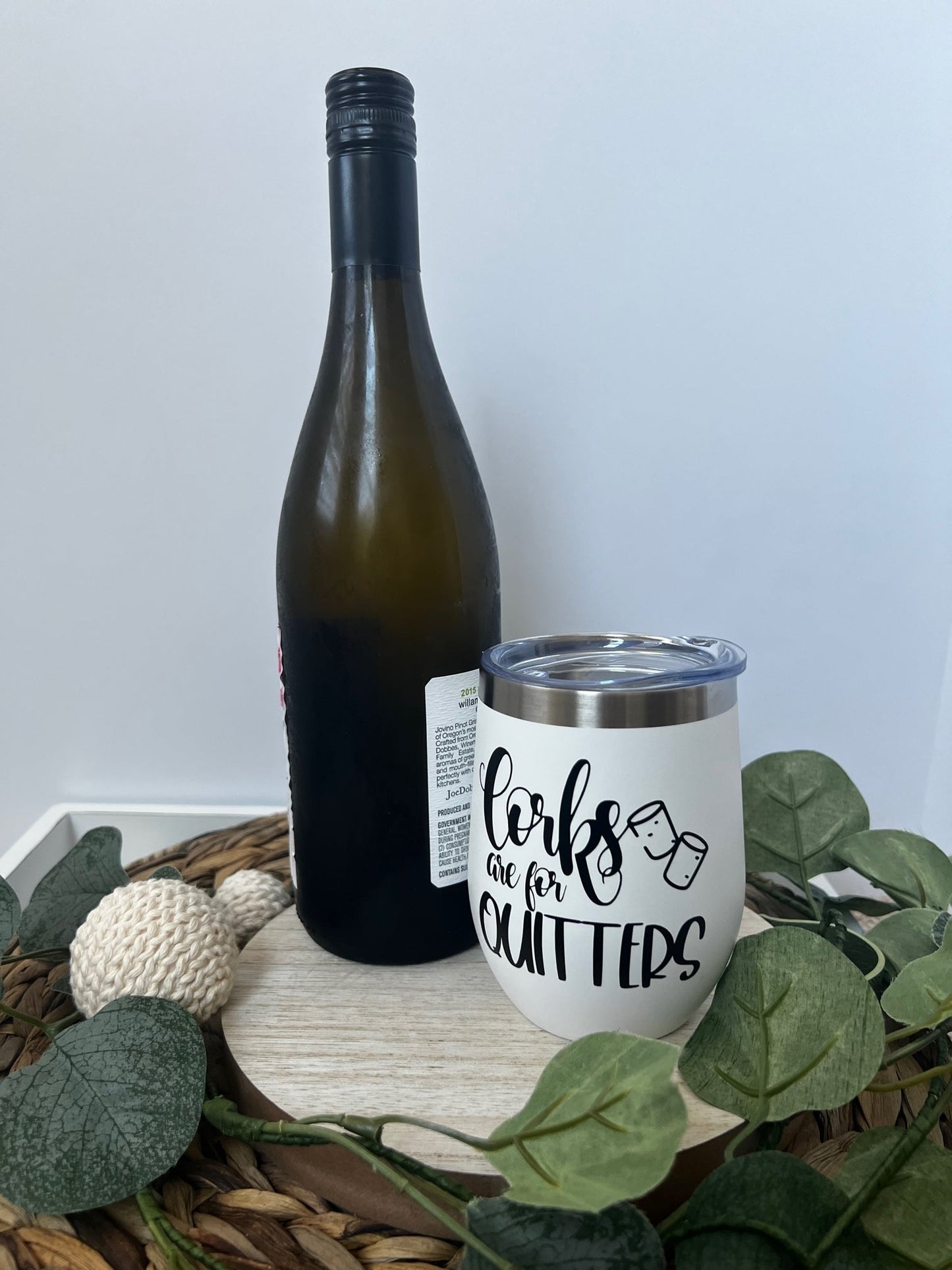 Corks are for Quitters Wine tumbler with lid and straw - ChambrayandSandCustomGifts