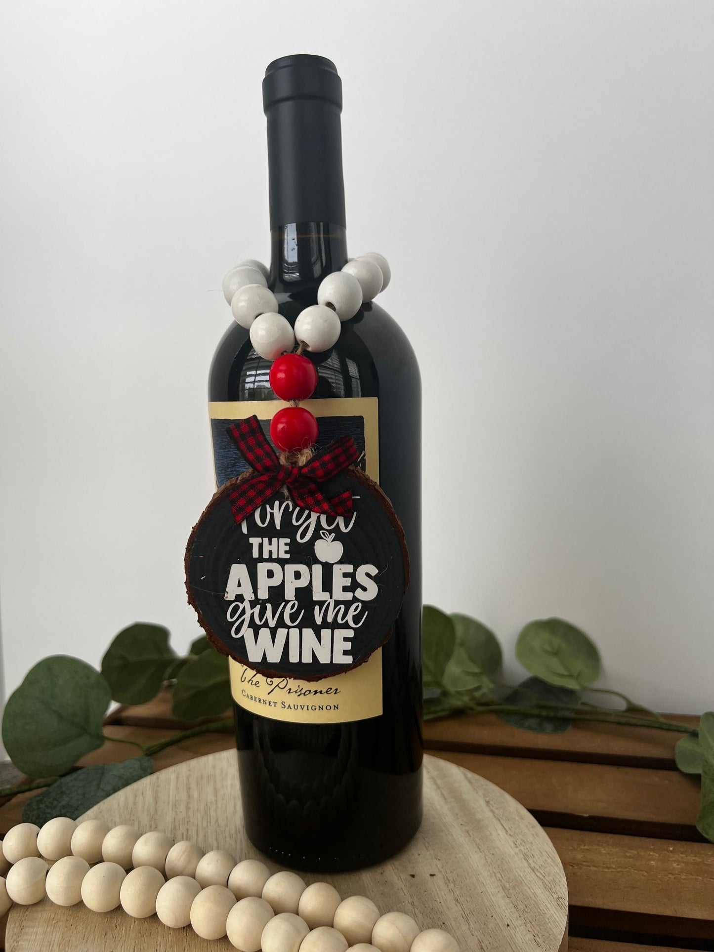 Wine Bottle Hang Tag Forget the Apples Bring Me Wine - ChambrayandSandCustomGifts
