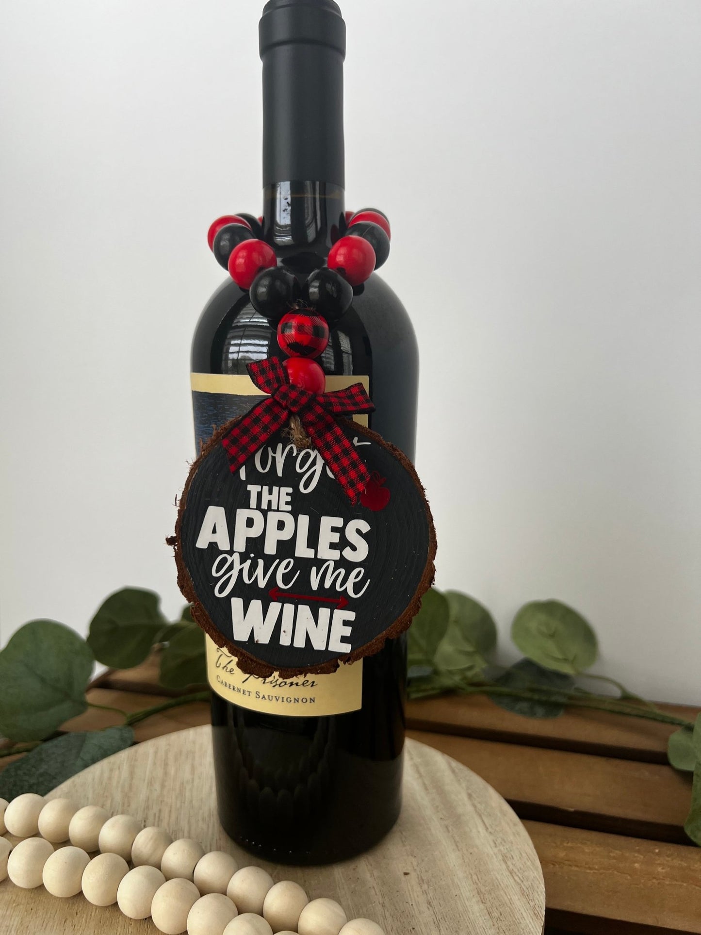 Wine Bottle Hang Tag Forget the Apples Bring Me Wine - ChambrayandSandCustomGifts