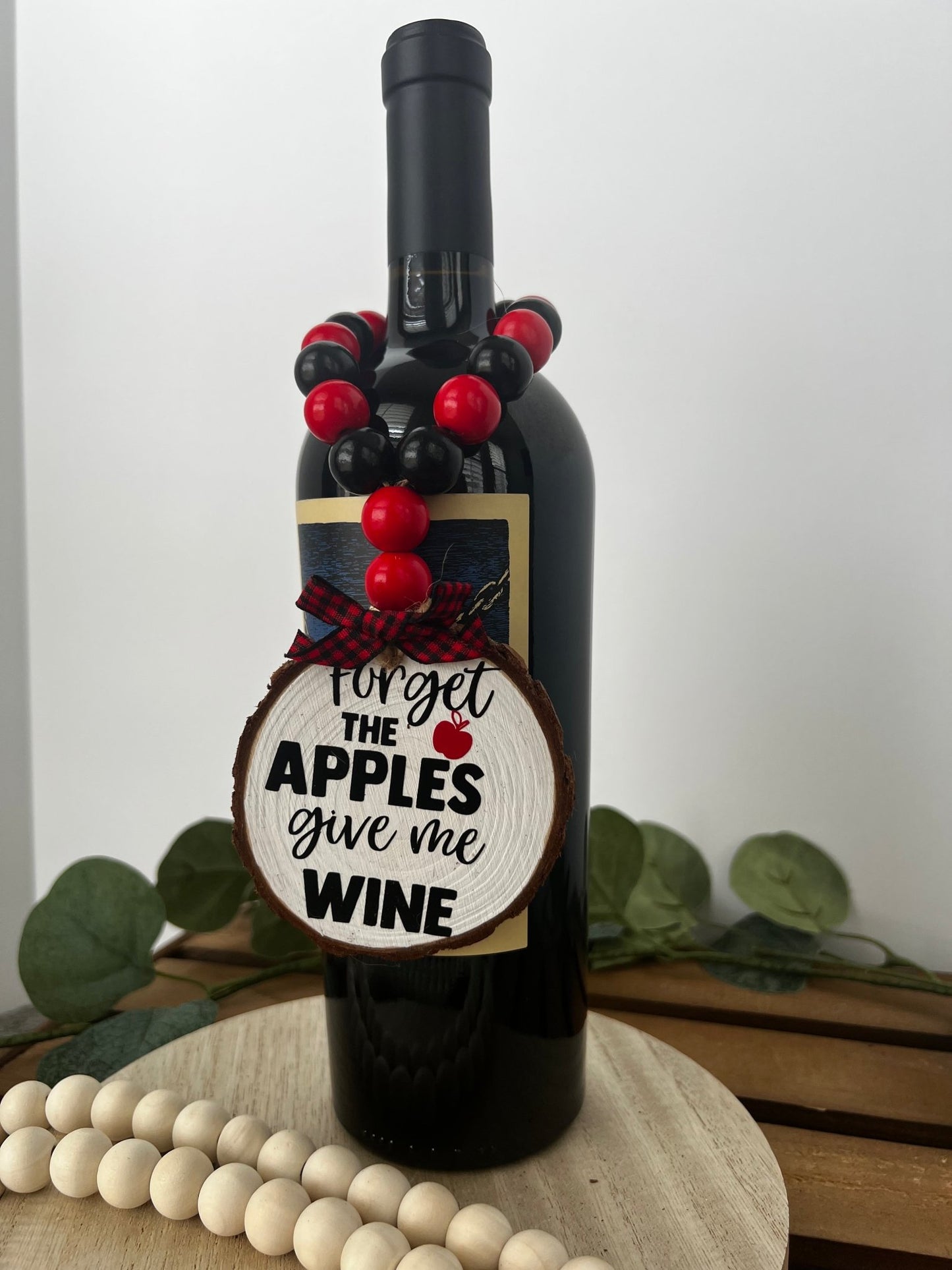 Wine Bottle Hang Tag Forget the Apples Bring Me Wine - ChambrayandSandCustomGifts