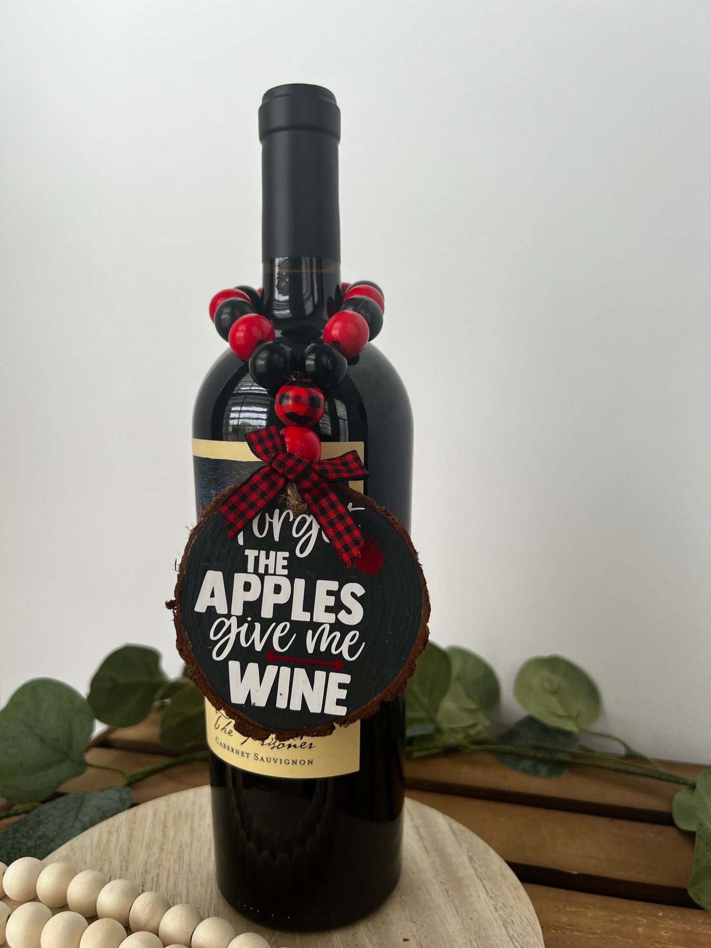 Wine Bottle Hang Tag Forget the Apples Bring Me Wine - ChambrayandSandCustomGifts