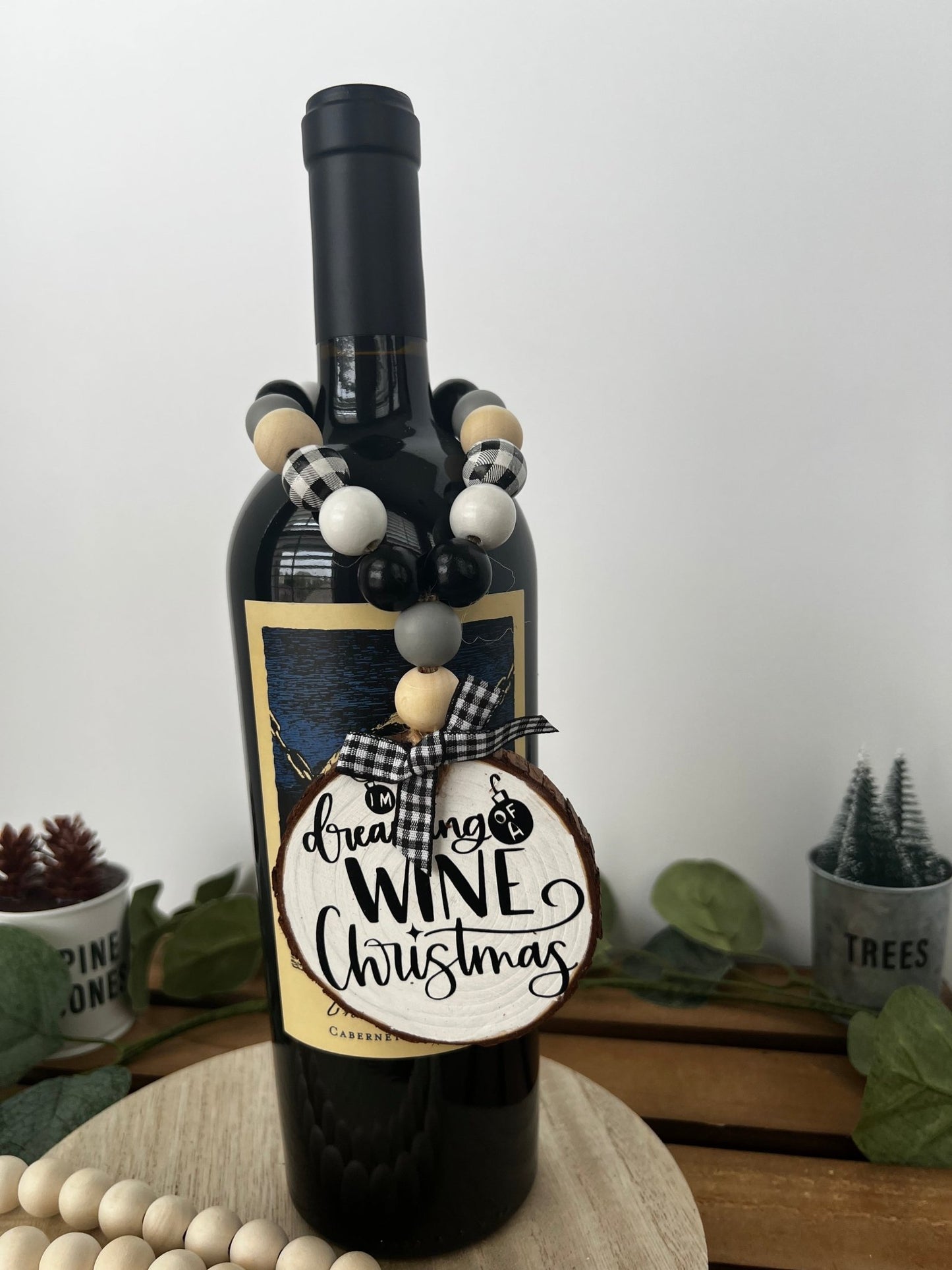 Wine Bottle Hang Tag with Wood Bead Dreaming of a Wine Christmas - ChambrayandSandCustomGifts