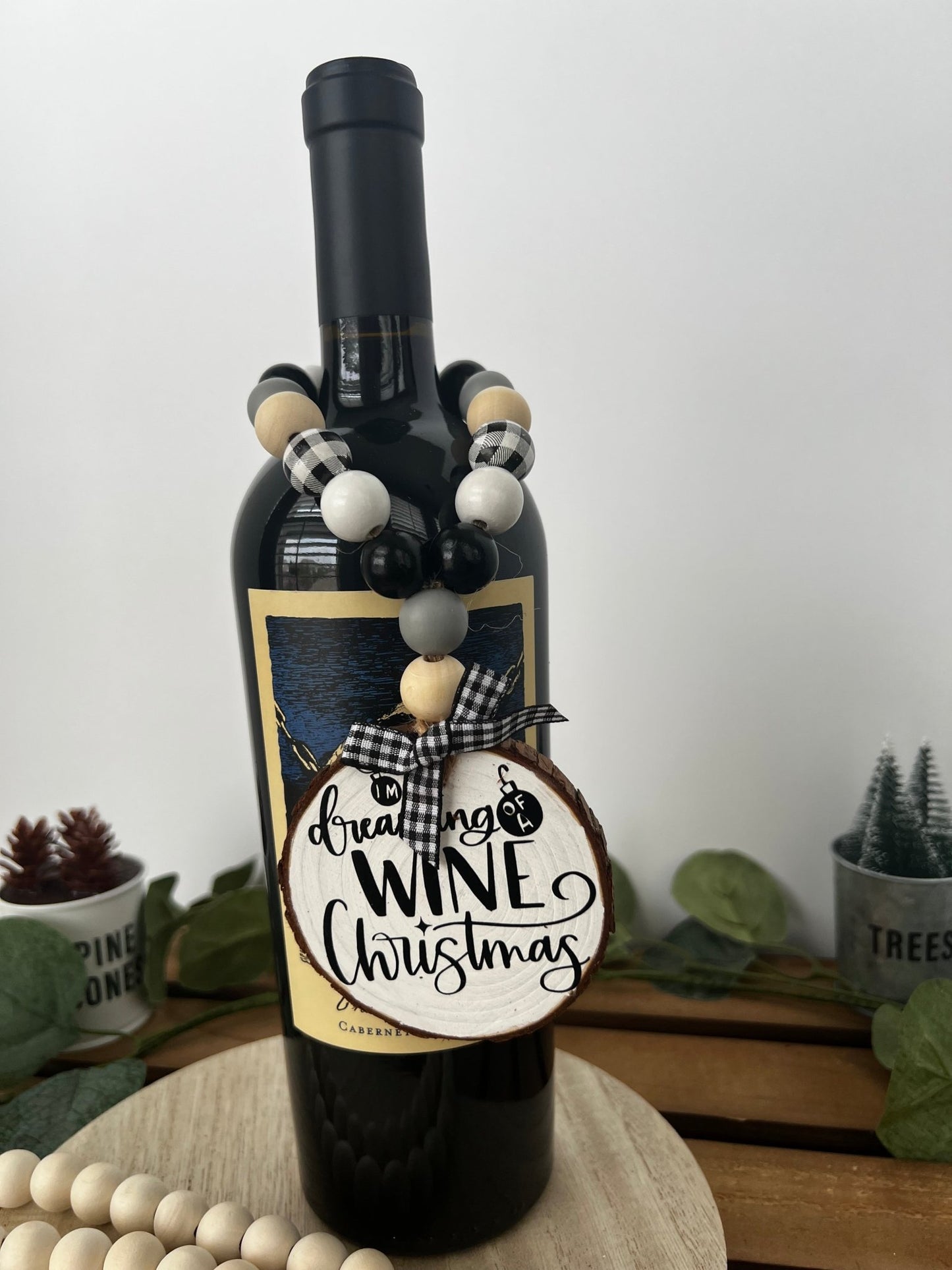 Wine Bottle Hang Tag with Wood Bead Dreaming of a Wine Christmas - ChambrayandSandCustomGifts