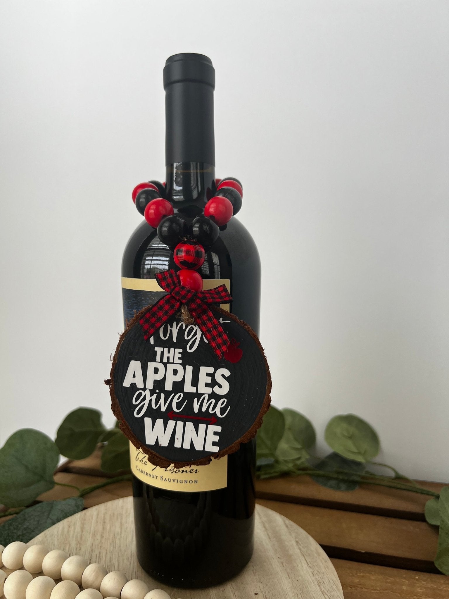 Wine Bottle Hang Tag Forget the Apples Bring Me Wine - ChambrayandSandCustomGifts