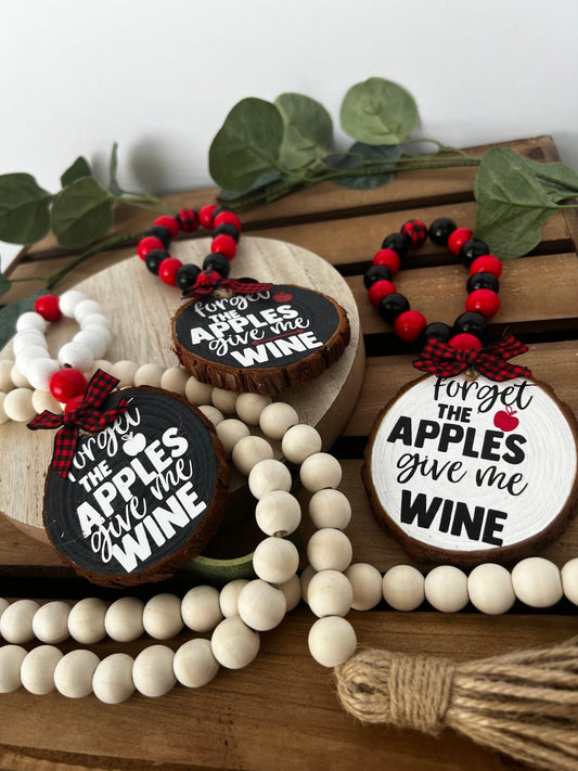 Wine Bottle Hang Tag Forget the Apples Bring Me Wine - ChambrayandSandCustomGifts