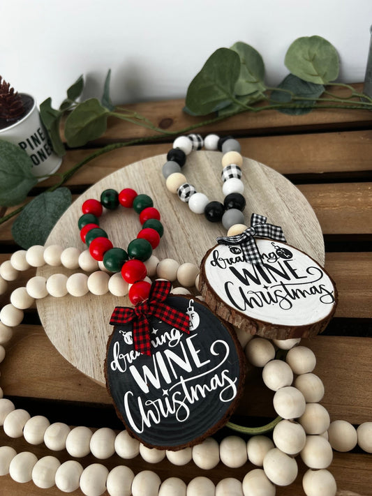 Wine Bottle Hang Tag with Wood Bead Dreaming of a Wine Christmas - ChambrayandSandCustomGifts
